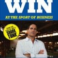 How To Win At The Sport Of Business If I Can Do It You Can Do It Mark Cuban