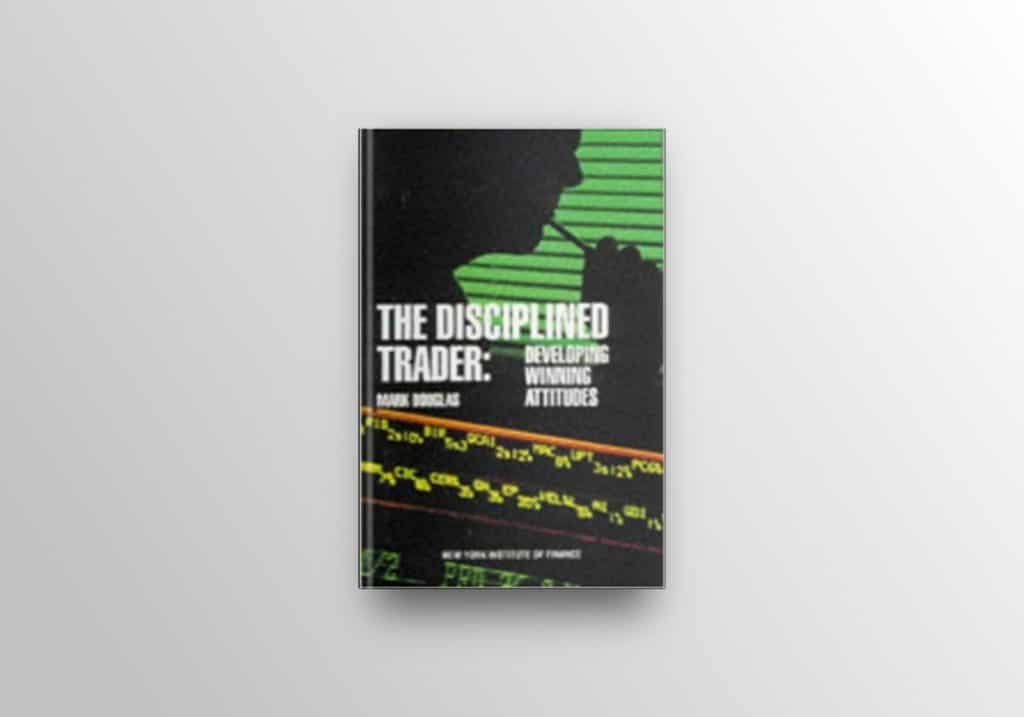 The Disciplined Trader Book Cover